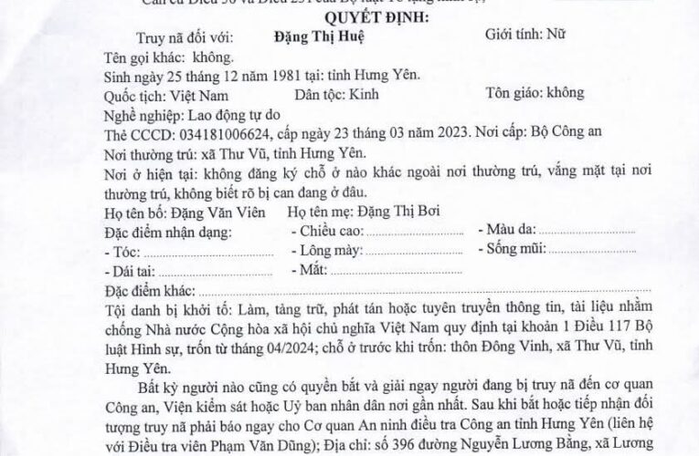 Hưng Yên: Truy nã đối tượng Đặng Thị Huệ về tội tuyên truyền chống Nhà nước
